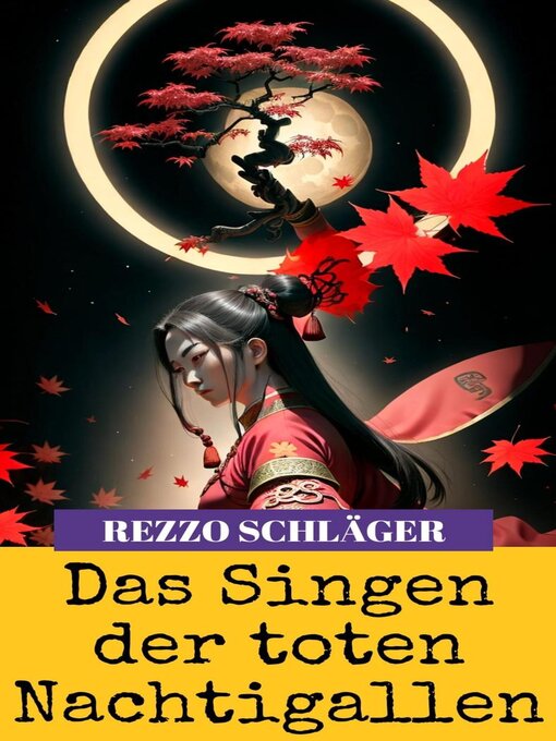 Title details for Das Singen der toten Nachtigallen by Rezzo Schläger - Available